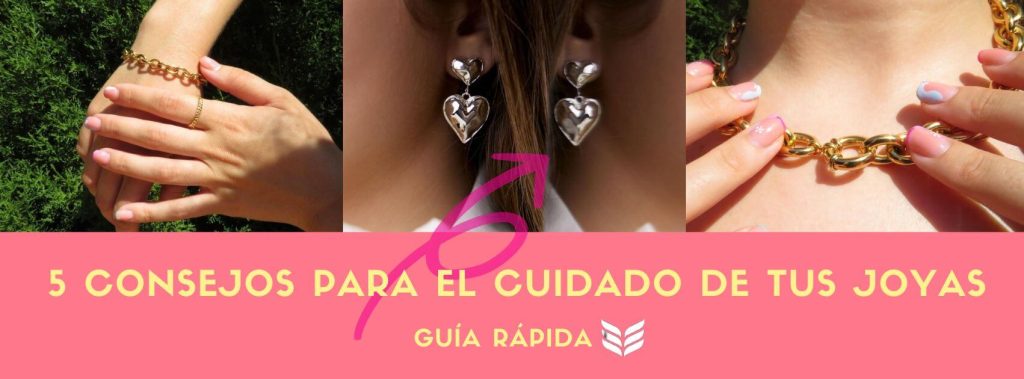 guia rápida para el cuidado de tus joyas an